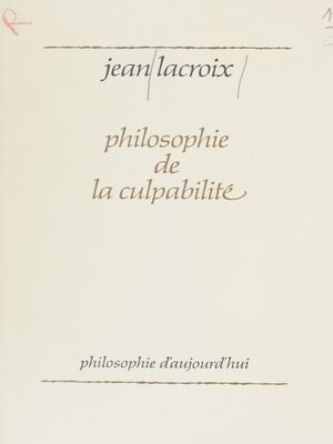 cover image of Philosophie de la culpabilité